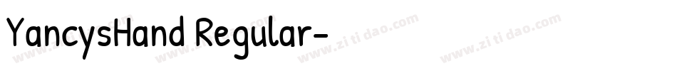 YancysHand Regular字体转换